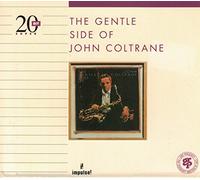 Coltrane John - The Gentler Side of John Coltr