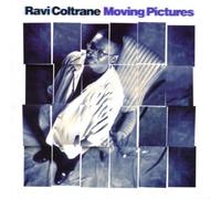 Coltrane, Ravi - Moving Pictures by Coltrane, Ravi (1998) Audio CD
