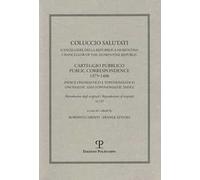 Coluccio Salutati cancelliere della Repubblica fiorentina. Casteggio pubblico 1375-1406. Indice onomastico e toponomastico. Ediz. italiana e inglese. Con CD-ROM