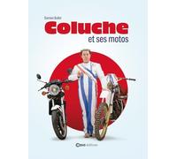 Coluche et ses motos