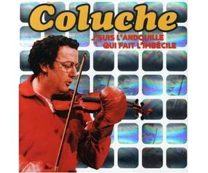 Coluche J'suis L'andouille Qui Fait L'imbec (CD)