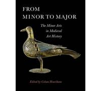 Colum Hourihane From Minor to Major (Tascabile) Index of Christian Art