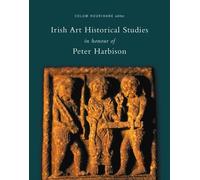 Colum Hourihane Irish Art Historical Studies in Honour of Pet (Copertina rigida)