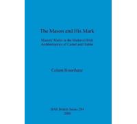 Colum Hourihane The Mason and His Mark (Tascabile)