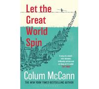 Colum McCann Let the Great World Spin (Tascabile)