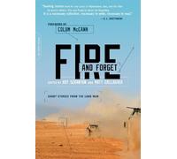 Colum McCann Siobhan Fallon Colby Buzzell Brian Turn Fire and Forget (Tascabile)