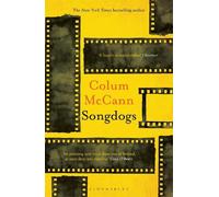 Colum McCann Songdogs (Tascabile)