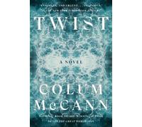 Colum McCann Twist (Tascabile)