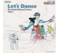 Columbia Ballroom Orchestra - Let's Dance Vol. 7