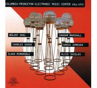 Various Artists Columbia-Princeton Electronic Music Center 1961-1973 : Vari (CD)