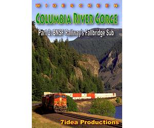Columbia River Gorge Part 2 - The BNSF Fallbridge Sub