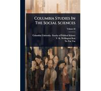 Columbia Studies In The Social Sciences