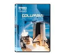 Columbia: The Final Mission (Discovery Classics)