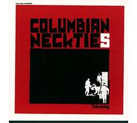Columbian Neckties - Takeaway