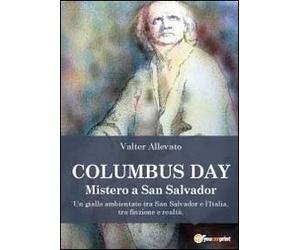 Columbus day. Mistero a San Salvador