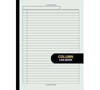 Column Log Book: Large Multipurpose Record Book with Customizable Layouts and Easy Sectioning, Perfect for Both Business and Personal Use (White), 8.5" x 11" Inches, 110 pages