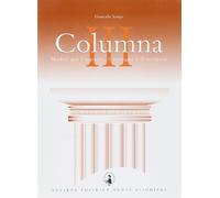 Columna. Moduli per l'ingresso, il sostegno e il recupero del latino. Per le Scuole superiori (Vol. 3)
