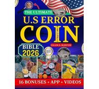 Colvin G Burston The Ultimate U.S Error Coin Bible 2026 (Tascabile)
