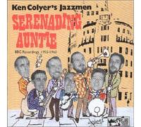 Colyer,Ken Jazzmen - Serenading Auntie