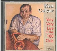 Colyer, Ken - Very Very Live At The 100 Club