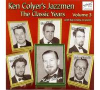 Colyerken Jazzmen - Vol. 3-Classic Years