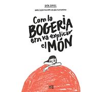 Com la bogeria em va explicar el món