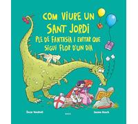 Com viure un sant Jordi ple de fantasia i evitar que sigui flor d'un dia