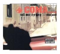 Coma Feat.Ltg - Tell Me the Way....(Don Juan)