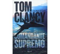 Comandante supremo - Clancy Tom, Greany Mark