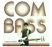 Combass - A Spasso Col Basso