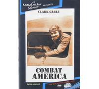 Combat America (DVD) Clark Gable Philip J Hulls William A Hatcher