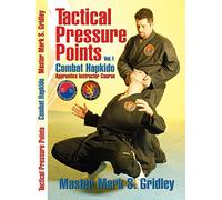 Combat Hapkido: Tactical Pressure Points - Volume 1 [DVD] [Edizione: Regno Unito]