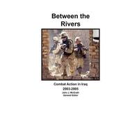 Combat Studies Institute Press Between the Rivers (Tascabile)