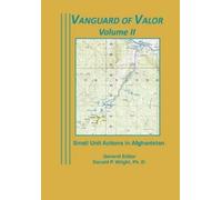 Combat Studies Institute Press Vanguard of Valor Volume II (Tascabile)