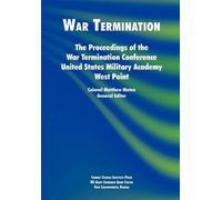 Combat Studies Institute War Termination (Tascabile)