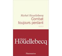 Combat toujours perdant: poésie