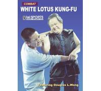 Combat White Lotus Kung Fu DVD Douglas Lim Wong WLTS-D