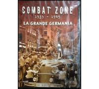 Combat Zone 1939-1945 - La Grande Germania