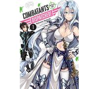 Combatants Will Be Dispatched! Light Novel 1