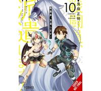 Combatants Will Be Dispatched! – Vol. 10 – Manga – Yen Press