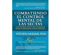 COMBATIENDO EL CONTROL MENTAL DE LAS SECTAS