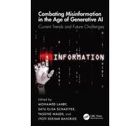 Combating Misinformation in the Age of Generative AI: Current Trends and Future Challenges