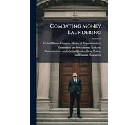 Combating Money Laundering