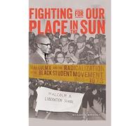 Combattendo per il nostro posto al sole: Malcolm X and the Ra - Libro in...
