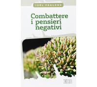 Combattere i pensieri negativi