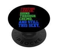 Combattere il cancro che passa attraverso la chemio e ancora questo sexy PopSockets PopGrip Adesivo
