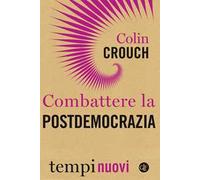 Combattere la postdemocrazia