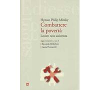 Combattere la povertà. Lavoro non assistenza