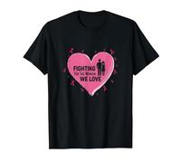 Combattere per Le Donne Che Amiamo la consapevolezza del Cancro al Seno Maglietta, Uomo, Nero, 5XL