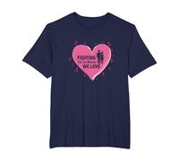 Combattere per Le Donne Che Amiamo la consapevolezza del Cancro al Seno Maglietta, Uomo Taglie Grandi, Navy, 6X Tall